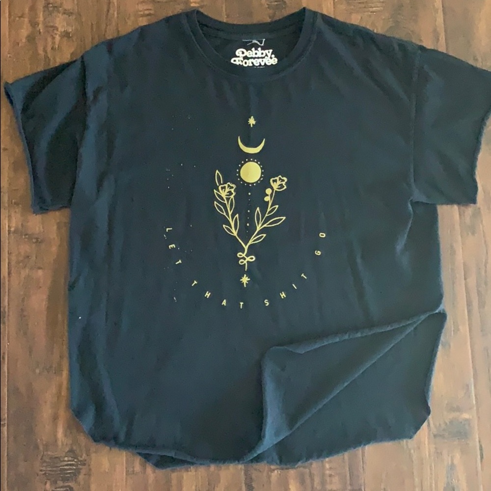 Let that Sh** Go..! T-shirt **SOLD**